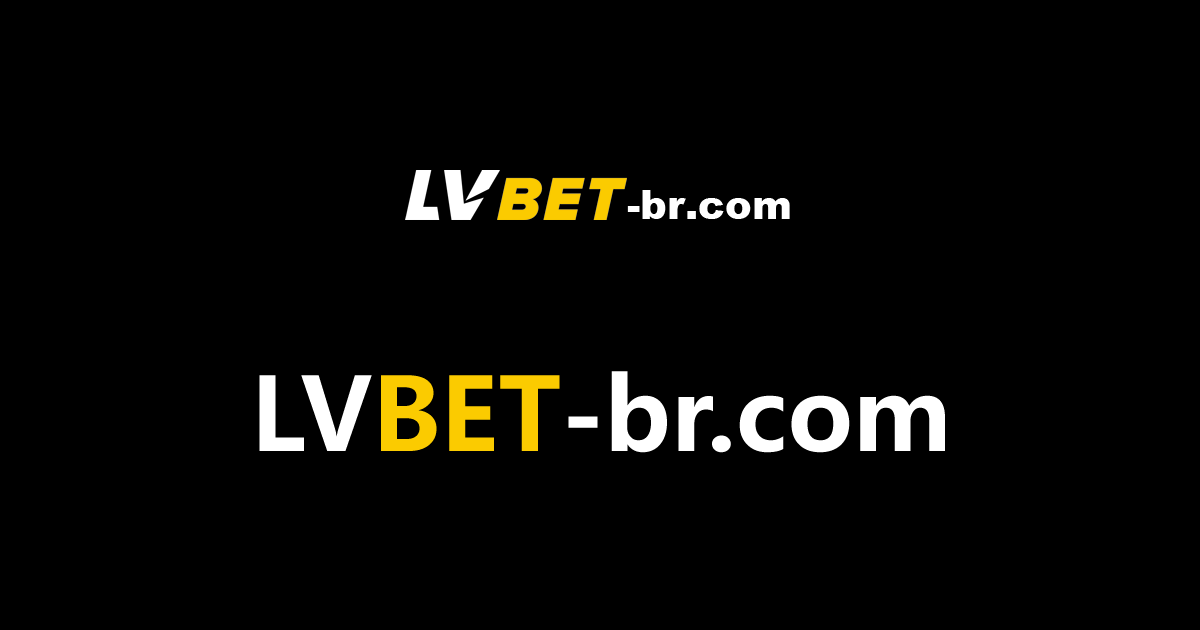 LVbet - Lvbet Online casino - License & Bonuses from lvbet-br.com